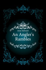 An Anglers Rambles