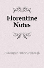 Florentine Notes