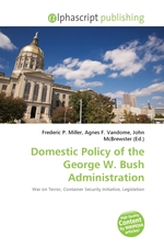 Domestic Policy of the George W. Bush Administration