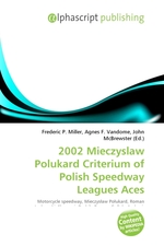 2002 Mieczyslaw Polukard Criterium of Polish Speedway Leagues Aces