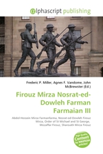 Firouz Mirza Nosrat-ed-Dowleh Farman Farmaian III