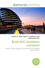 Bank Hall (Jacobean mansion)