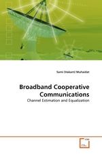 Broadband Cooperative Communications. Channel Estimation and Equalization