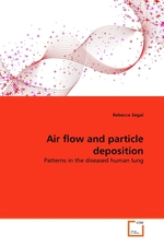 Air flow and particle deposition. Patterns in the diseased human lung