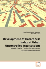 Development of Hazardness Index at Urban Uncontrolled Intersections. Models, Traffic Conflict Technique and Uncontrolled Intersection