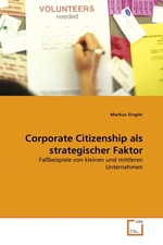 Corporate Citizenship als strategischer Faktor. Fallbeispiele von kleinen und mittleren Unternehmen