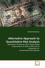 Alternative Approach to Quantitative Risk Analysis. Application of Extreme Value Theory based measurement of Value at Risk and its comparison to conventional risk measures