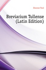 Breviarium Tullense (Latin Edition)