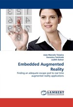 Embedded Augmented Reality. Finding an adequate escape pod to real time augmented reality applications
