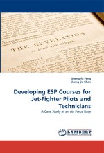 Developing ESP Courses for Jet-Fighter Pilots and Technicians. A Case Study at an Air Force Base