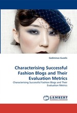 Characterising Successful Fashion Blogs and Their Evaluation Metrics