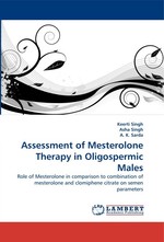 Assessment of Mesterolone Therapy in Oligospermic Males. Role of Mesterolone in comparison to combination of mesterolone and clomiphene citrate on semen parameters