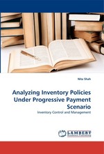 Analyzing Inventory Policies Under Progressive Payment Scenario. Inventory Control and Management