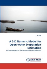A 2-D Numeric Model for Open-water Evaporation Estimation. An improvement of the Penman-Monteith equation