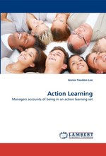 Action Learning. Managers accounts of being in an action learning set