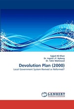 Devolution Plan (2000). Local Government System Revived or Reformed?