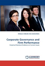 Corporate Governance and Firm Performance. Empirical literature Evidence on Current Issues