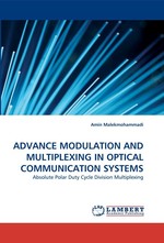 ADVANCE MODULATION AND MULTIPLEXING IN OPTICAL COMMUNICATION SYSTEMS. Absolute Polar Duty Cycle Division Multiplexing