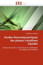 Etudes thermodynamiques des phases cristallines liquides. Analyse des points multicritiques et mod?lisation des diagrammes de phase