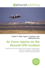Air Force reports on the Roswell UFO incident