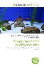 Dragon Spacecraft Qualification Unit