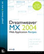 Macromedia Dreamweaver MX 2004 Web Application Recipes