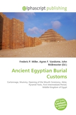 Ancient Egyptian Burial Customs