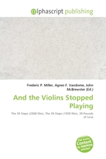 And the Violins Stopped Playing