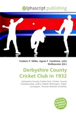 Derbyshire County Cricket Club in 1932