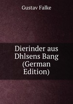 Dierinder aus Dhlsens Bang (German Edition)