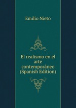 El realismo en el arte contemporneo (Spanish Edition)