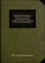 Epistolarum libri decem, et Panegyricus cum varietate lectionum ac integris adnotationibus editionis Schaeferianae, quibus suas addidit N.E. Lemaire (Latin Edition)