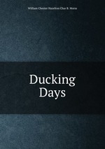 Ducking Days