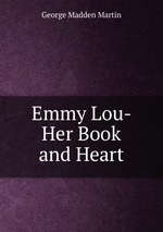 Emmy Lou- Her Book and Heart