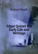 Edgar Quinet His Early Life and Writings