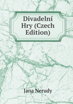 Divadeln Hry (Czech Edition)