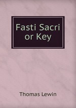 Fasti Sacri or Key