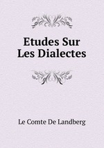 Etudes Sur Les Dialectes