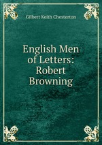 English Men of Letters: Robert Browning