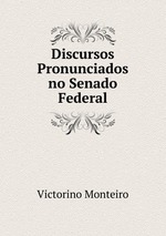 Discursos Pronunciados no Senado Federal