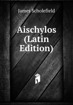 Aischylos (Latin Edition)