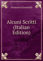 Alcuni Scritti (Italian Edition)