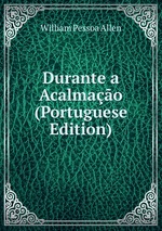 Durante a Acalmao (Portuguese Edition)