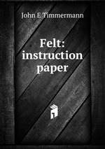 Felt: instruction paper