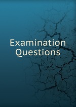 Examination Questions