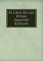 El Libro De Las Rimas (Spanish Edition)