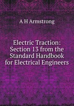 Electric Traction: Section 13 from the Standard Handbook for Electrical Engineers