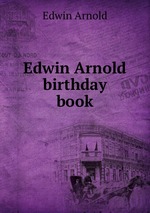 Edwin Arnold birthday book