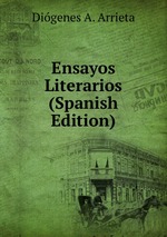 Ensayos Literarios (Spanish Edition)