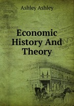 Economic History And Theory